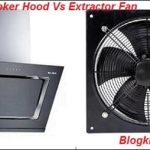 Cooker Hood Vs Extractor Fan: Which Is Best For Your Kitchen?